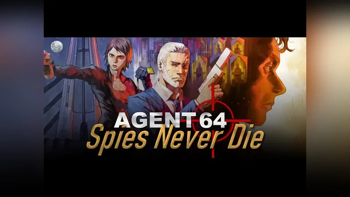 обложка Agent 64: Spies Never Die в Steam